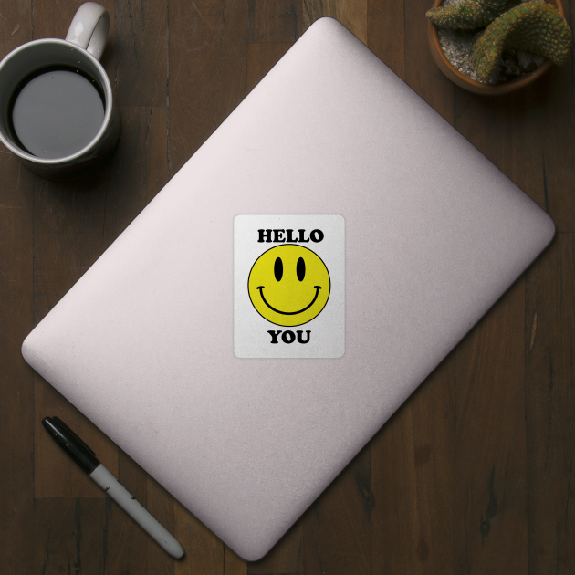 Hello You by Sick One